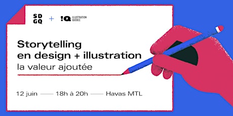 Storytelling: Design+Illustration : la valeur ajoutée! primary image