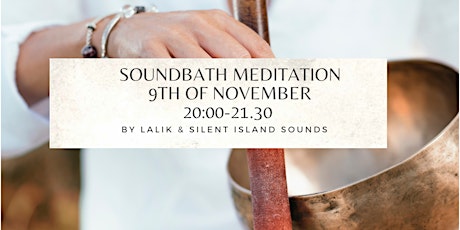 Primaire afbeelding van SOUNDBATH Meditation - Autumn Waves 9th ov NOV
