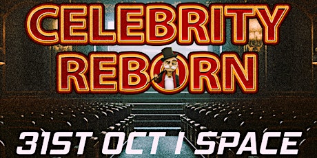 Imagem principal do evento 31/10 Celebrity Reborn@Space Club