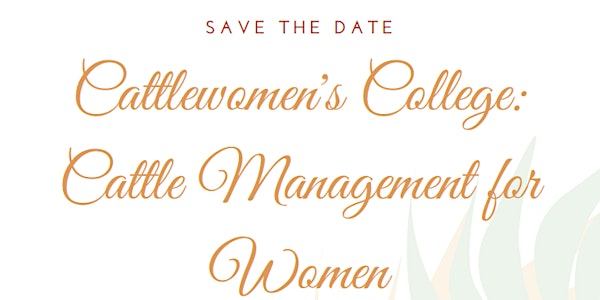 Cattlewomen's College: Cattle Management for Women