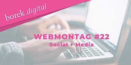Imagen principal de #22 Webmontag Braunschweig Social + Media by borek.digital