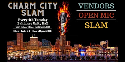 Charm City Slam and Open Mic primary image