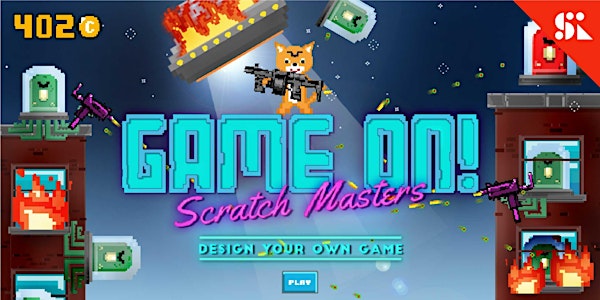 GAME ON! Scratch Masters Design Your Own Game, [Ages 7-10], 24 Jun - 28 Jun Holiday Camp (2:00PM) @ East Coast