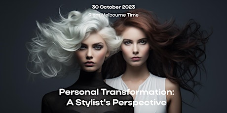 Personal Transformation:  A Stylist's Perspective primary image