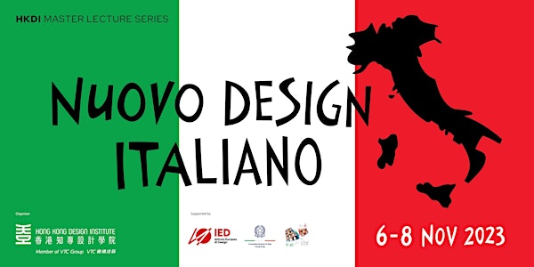 HKDI Master Lecture Series “Nuovo design italiano”