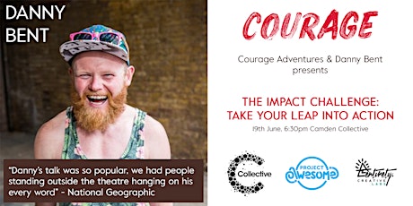 Danny Bent & Courage Impact Challenge | Take the Leap into Action (SPECIAL) primary image