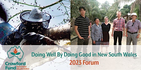 Doing Well By Doing Good  - The Crawford Fund New South Wales 2023 Forum primary image