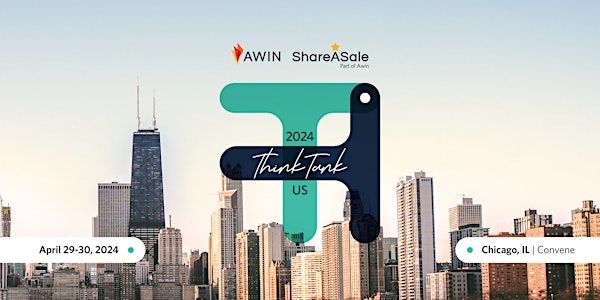 Awin + ShareASale ThinkTank US 2024