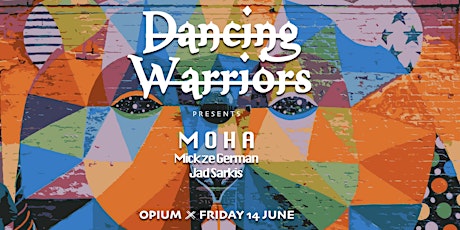  Dancing Warriors at Opium Club primary image