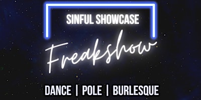 Hauptbild für Sinful Showcase: Freakshow