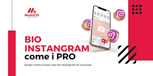 Bio Instagram come i PRO [Evento Gratuito] primary image