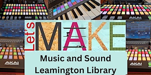 Primaire afbeelding van Let's Make Music and Sound at Leamington Library