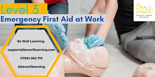 Image principale de Level 3 Emergency First Aid at Work (EFAW)