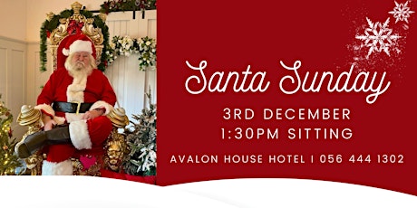 Santa Sunday at Avalon House Hotel - 3rd December - 1:30pm Sitting primary image