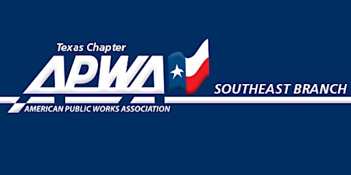 Hauptbild für Southeast Branch TX-APWA Monthly Meeting (April 2024)