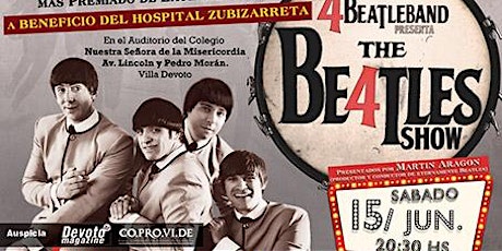 Imagen principal de The 4 Beatle BAND en Devoto! Recital a beneficio del Hospital Zubizarreta