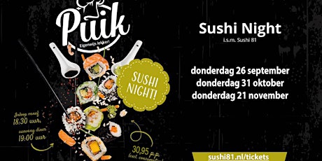 Sushi Night - Restaurant PUIK - donderdag 31 oktober