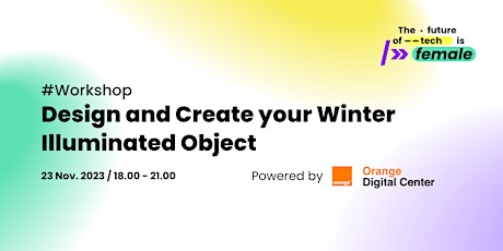 Image principale de Design and Create your Winter Illuminated Object