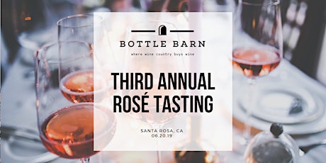 Bottle Barn Third Annual Rosé Tasting primary image