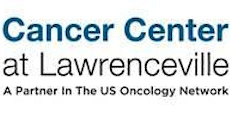 CANCER CENTER OF LAWRENCEVILLE -- MANAGING PHYSICAL CHANGES -- LUNCH & LEARN primary image
