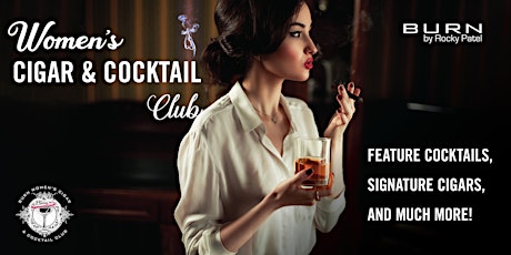 Women's Cigar & Cocktail Club | BURN Naples