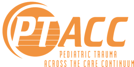 Hauptbild für Pediatric Trauma Across the Care Continuum (PTACC) Course- February 7, 2024