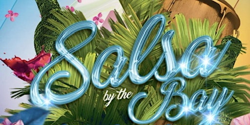 Primaire afbeelding van Salsa by the Bay Sundays  at Building 43  - LIVE BANDS EVERY SUNDAY