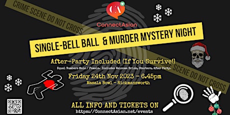 Imagen principal de Singles Event - Single-Bell Ball & Murder Mystery - London - ConnectAsian