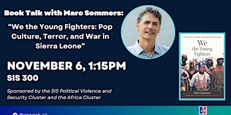 Imagem principal do evento "We the Young Fighters" Book Talk with Marc Sommers