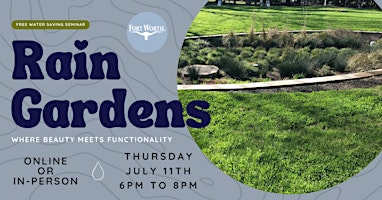 Water Saving Seminar - Rain Gardens: Where Beauty Meets Functionality  primärbild