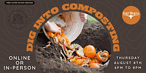 Immagine principale di Water Saving Seminar - Dig into Composting 