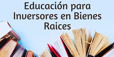 Educación Para Inversores en Bienes Raices - Kendall