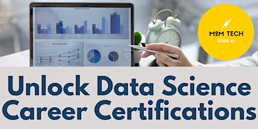 Primaire afbeelding van Unlock Data Science Career Certifications | Data Science,ML,AI Info Session