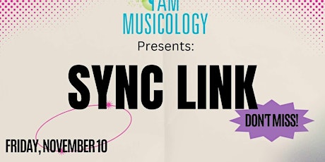 I AM Musicology Presents: Sync Link 2023 primary image