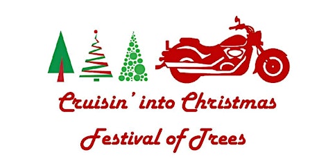 Cruisin' into Christmas Festival of Trees primary image