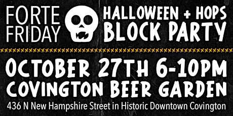 Forte Friday - Halloween + Hops Block Party primary image