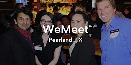 WeMeet Pearland Networking & Happy Hour primary image