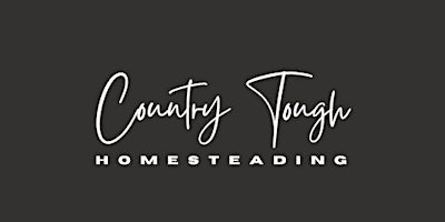 Country Tough Homesteading Expo primary image