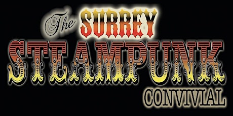 The Surrey Steampunk Convivial - 18th+19th May 2024