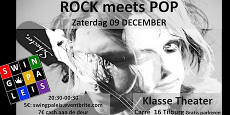 Imagen principal de ROCK meets POP Klasse Theater Tilburg 09 december 2023