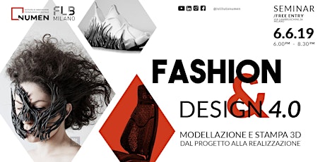 Immagine principale di Fashion & Design 4.0 | FREE Open Seminar 