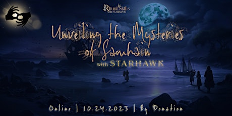 Primaire afbeelding van Unveiling the Mysteries of Samhain with Starhawk: A Trance Journey