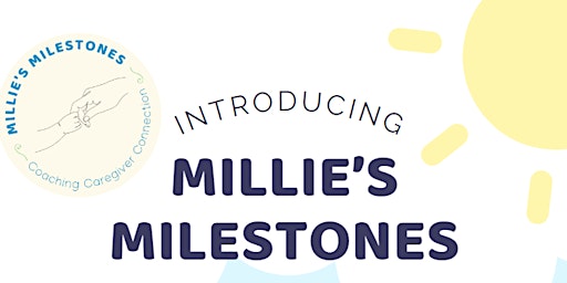 Millie's Milestones - Module 1 (4 WEEKS) primary image