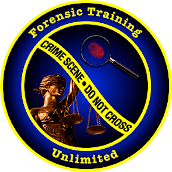 Forensic Science Academy Module 1 & 2: 48 hours of Forensic Training