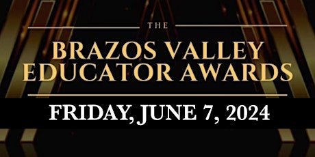 2024 Brazos Valley Educator Awards Sponsorships