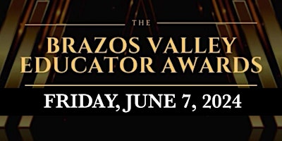 Imagem principal do evento 2024 Brazos Valley Educator Awards Sponsorships