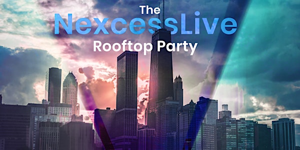 NexcessLive Rooftop Party