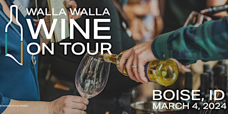 Imagem principal do evento 2024 WALLA WALLA WINE ON TOUR - Boise Trade & Media Tasting