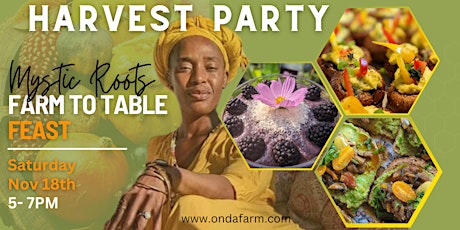 Primaire afbeelding van HARVEST PARTY - HOME OnDaFarm - Farm to Table Feast