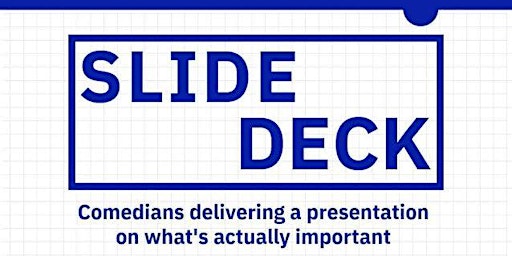 Imagem principal do evento Slide Deck - Comedians Delivering a Presentation on What's Important